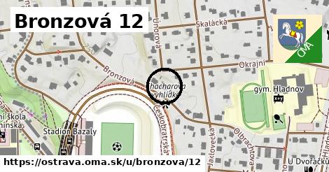 Bronzová 12, Ostrava