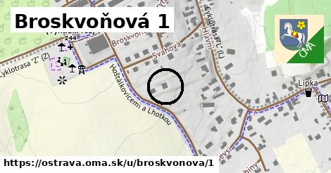 Broskvoňová 1, Ostrava