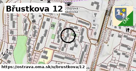 Břustkova 12, Ostrava