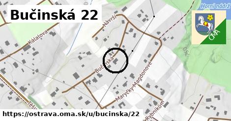 Bučinská 22, Ostrava