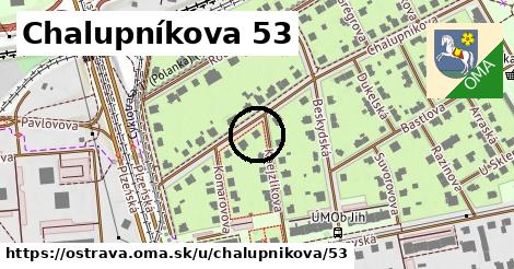Chalupníkova 53, Ostrava