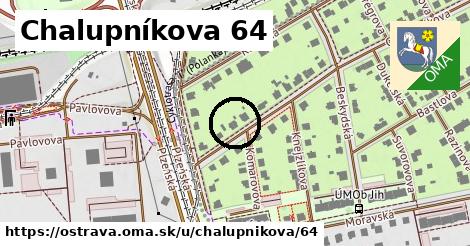 Chalupníkova 64, Ostrava