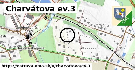 Charvátova ev.3, Ostrava