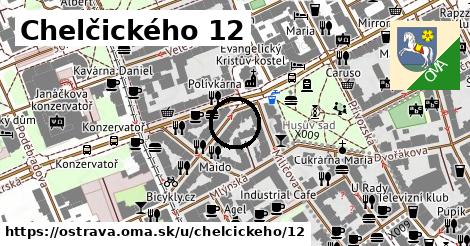 Chelčického 12, Ostrava