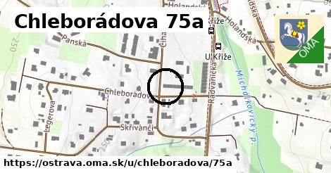Chleborádova 75a, Ostrava
