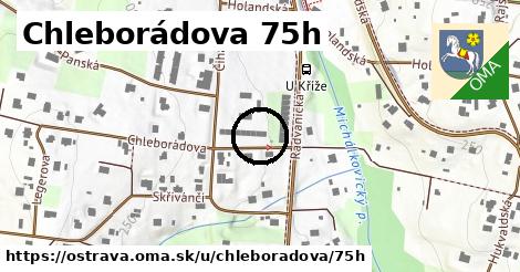 Chleborádova 75h, Ostrava