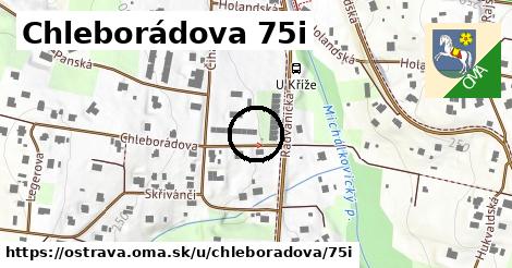 Chleborádova 75i, Ostrava