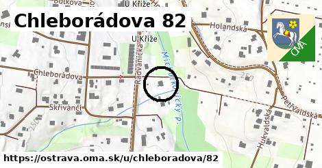 Chleborádova 82, Ostrava