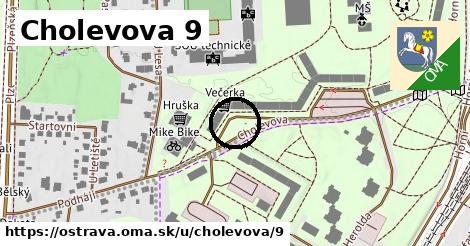 Cholevova 9, Ostrava