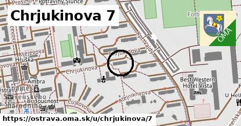 Chrjukinova 7, Ostrava