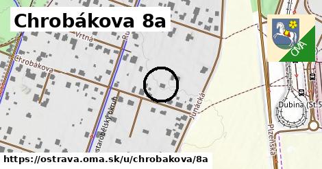 Chrobákova 8a, Ostrava