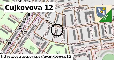 Čujkovova 12, Ostrava