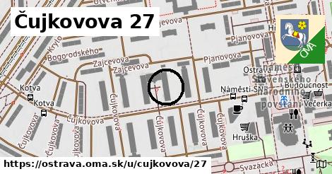 Čujkovova 27, Ostrava