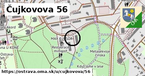 Čujkovova 56, Ostrava