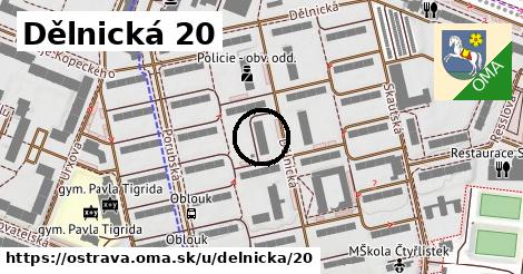 Dělnická 20, Ostrava