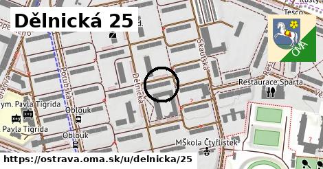 Dělnická 25, Ostrava