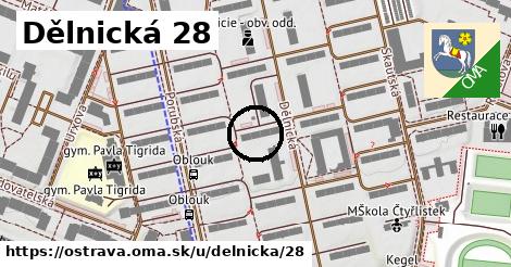 Dělnická 28, Ostrava