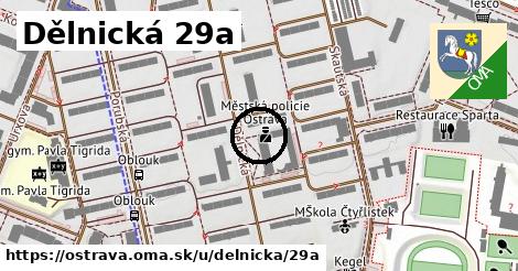 Dělnická 29a, Ostrava