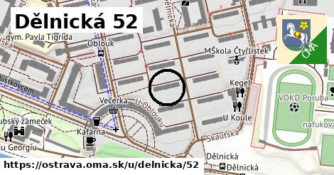 Dělnická 52, Ostrava