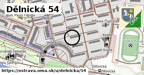 Dělnická 54, Ostrava