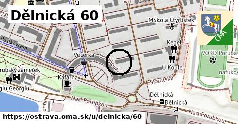 Dělnická 60, Ostrava