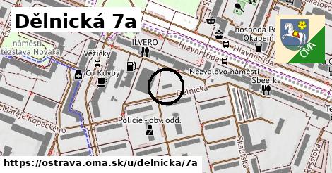 Dělnická 7a, Ostrava