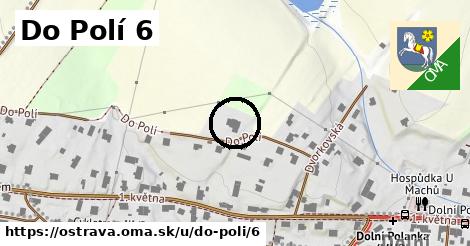Do Polí 6, Ostrava