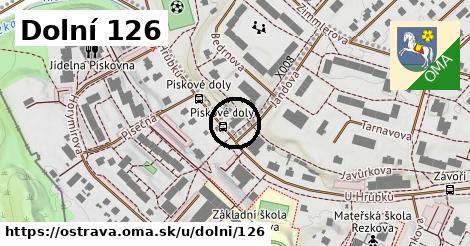 Dolní 126, Ostrava
