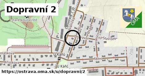 Dopravní 2, Ostrava