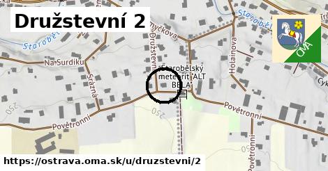 Družstevní 2, Ostrava