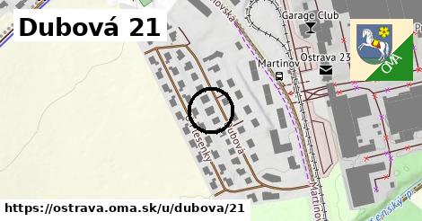 Dubová 21, Ostrava