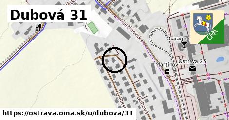 Dubová 31, Ostrava