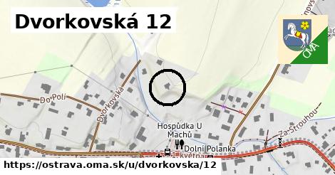 Dvorkovská 12, Ostrava