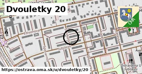 Dvouletky 20, Ostrava