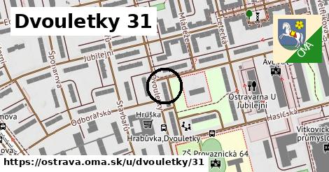 Dvouletky 31, Ostrava