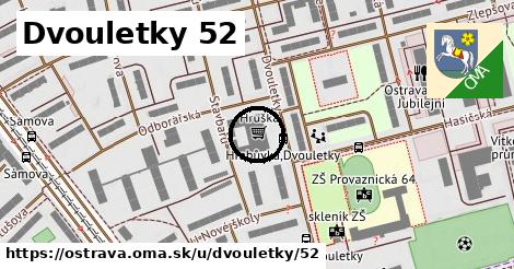 Dvouletky 52, Ostrava