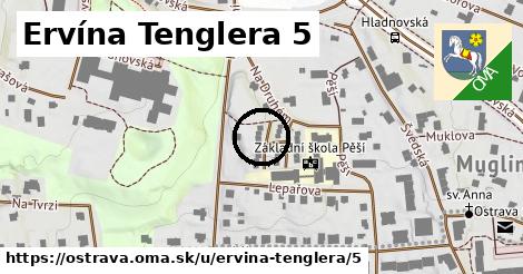 Ervína Tenglera 5, Ostrava