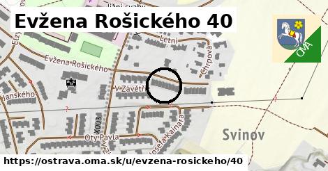 Evžena Rošického 40, Ostrava