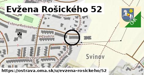 Evžena Rošického 52, Ostrava