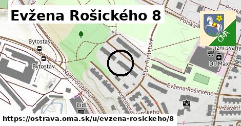 Evžena Rošického 8, Ostrava