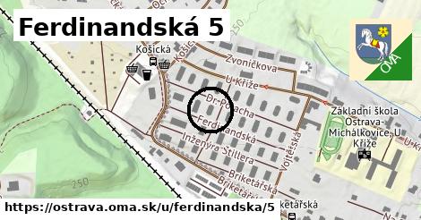 Ferdinandská 5, Ostrava