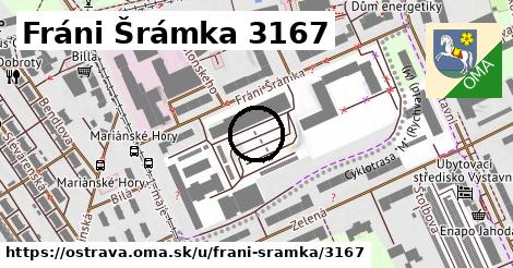 Fráni Šrámka 3167, Ostrava