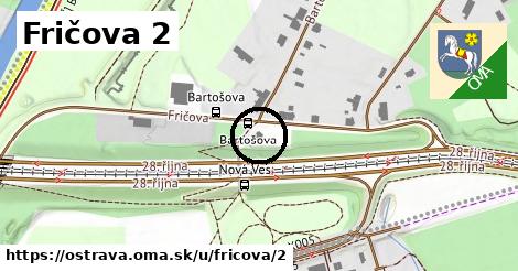 Fričova 2, Ostrava