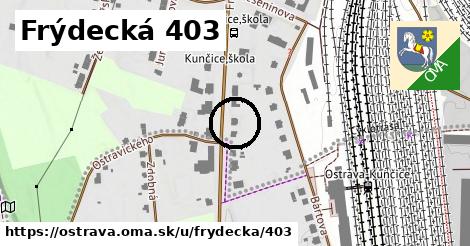 Frýdecká 403, Ostrava