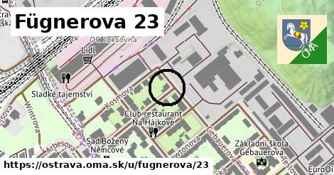 Fügnerova 23, Ostrava