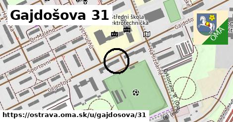 Gajdošova 31, Ostrava