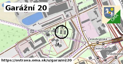 Garážní 20, Ostrava