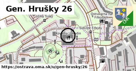 Gen. Hrušky 26, Ostrava