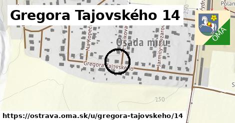 Gregora Tajovského 14, Ostrava