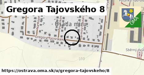 Gregora Tajovského 8, Ostrava